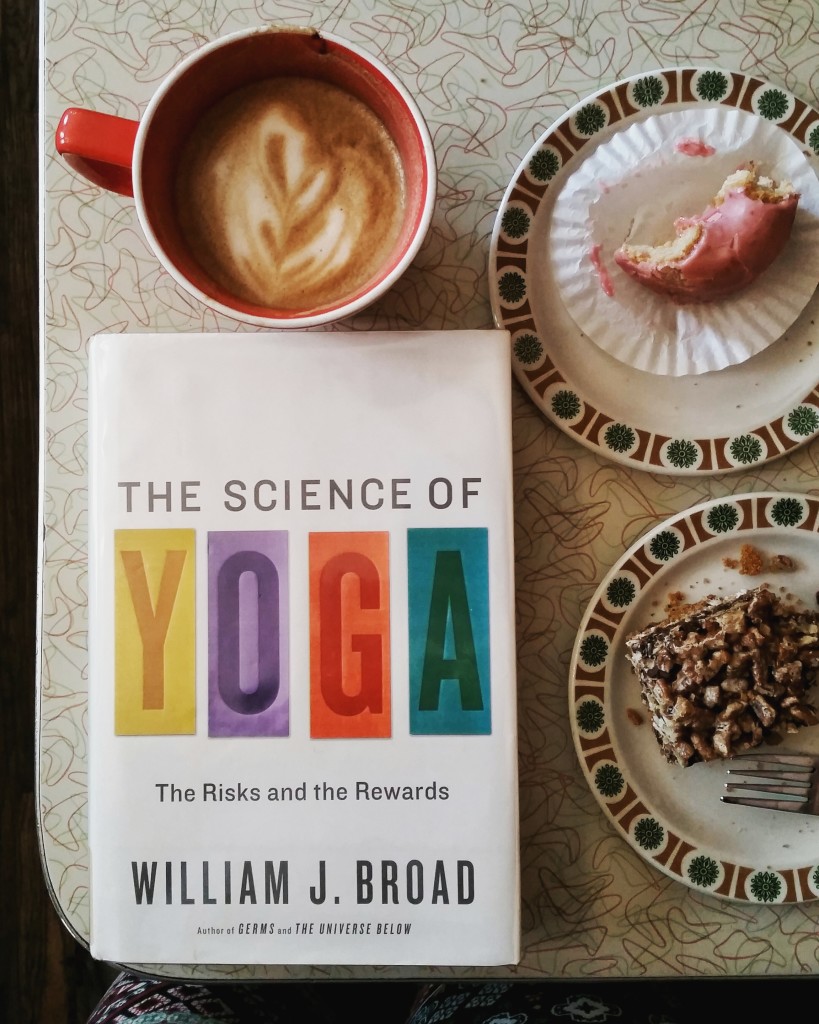William J. Broad's book The Science of Yoga: The Risks and Rewards with coffee and treats